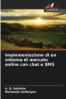 Image for Implementazione di un sistema di mercato online con chat e SMS