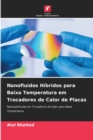 Image for Nanofluidos Hibridos para Baixa Temperatura em Trocadores de Calor de Placas