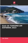 Image for Guia do TURISMO EM ESPANHA 2023
