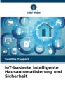 Image for IoT-basierte intelligente Hausautomatisierung und Sicherheit