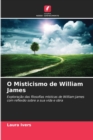 Image for O Misticismo de William James