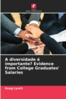 Image for A diversidade e importante? Evidence from College Graduates&#39; Salaries
