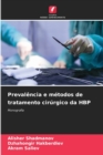 Image for Prevalencia e metodos de tratamento cirurgico da HBP