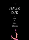 Image for Viewless Dark