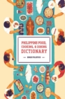 Image for Philippine Food, Cooking, &amp; Dining Dictionary