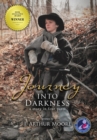 Image for Journey Into Darkness (Black &amp; White - 3rd Edition) : A Story in Four Parts