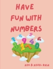 Image for Have Fun with Numbers