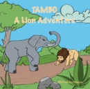 Image for Tambo : A Lion Adventure