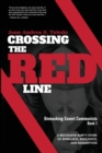 Image for Crossing the Red Line : Unmasking Covert Communists