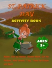 Image for St. PatrIck ActIvIty Book for KIds Ages 3+