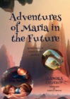 Image for Adventures of Maria in the Future