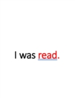 Image for I was read.