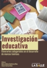 Image for Investigacion educativa: Itinerarios categoriales en el desarrollo de marcos teoricos