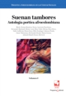 Image for Suenan tambores. Antologia poetica afrocolombiana