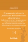 Image for El Proceso Ejecutivo En La Jurisdiccion De Lo Contencioso Administrativo