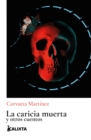 Image for Caricia muerta: Y otros cuentos