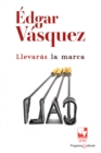 Image for Llevaras la marca