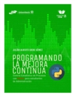 Image for Programando la mejora continua: Control estadistico de procesos con Python para estudiantes de Administracion