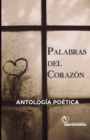 Image for Palabras del Corazon, Antologia Poetica