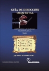 Image for Guia de Direccion Orquestal, Historia de la Musica y Teoria Musical Tomo 2