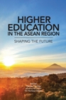 Image for Higher Education in the ASEAN Region