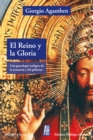 Image for El reino y la Gloria: Una genealogia teologica de la economia y el gobierno. Homo sacer II 4
