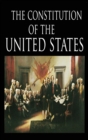 Image for The Constitution and the Declaration of Independence : The Constitution of the United States of America