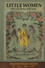 Image for Little Women, (150th Anniversary Edition) Original Illustrations : (Little Women and Good Wives)