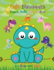 Image for Cute Dinosaurs Scissor Skills Activity Book for Boys and Girls