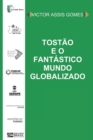 Image for Tostao e o fantastico mundo globalizado