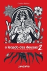 Image for O Legado das Deusas (com baralho) Vol 2