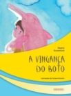 Image for A vinganca do Boto