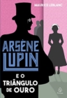 Image for Arsene Lupin e o triangulo de ouro