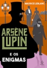 Image for Arsene Lupin e os enigmas