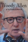 Image for Woody Allen - A Autobiografia