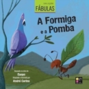 Image for 2 Livros Em Um : Colecao Fabulas - A Formiga E a Pomba, O Galo E a Pedra Preciosa
