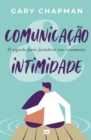 Image for Comunicacao &amp; intimidade