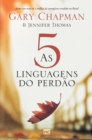 Image for As 5 linguagens do perdao - 2a edicao - Capa dura