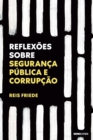Image for Reflexoes sobre seguranca publica e corrupcao