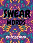 Image for SWEAR WORDS COLORING BOOK STRESS RELIEF