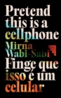 Image for Pretend This Is A Cellphone ? Finge Que Isso E Um Celular