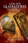 Image for A Era DOS Gladiadores