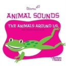 Image for Animal Sounds - The Animals Around Us