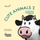 Image for CUTE ANIMALS 2 -- Edicao Bilingue Ingles/Portugues