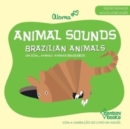Image for Animal Sounds - Brazilian Animals -- Edicao Bilingue Ingles/Portugues