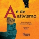 Image for A E de Ativismo