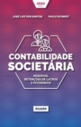 Image for Contabilidade Societaria - RESERVAS, RETENCOES DE LUCROS E DIVIDENDOS
