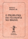 Image for O problema da filosofia no Brasil