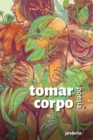 Image for Tomar Corpo