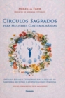 Image for Circulos sagrados para mulheres contemporaneas (2a edicao)